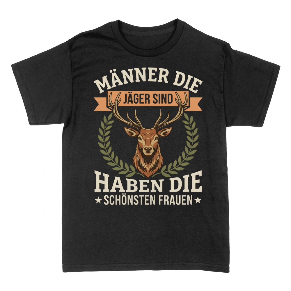 T-shirts: M&auml;nner die J&auml;ger sind, sch&ouml;nste Frauen