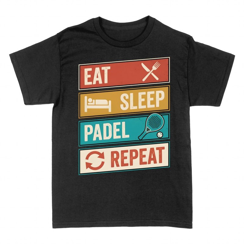 T-shirts: Essen Schlafen Padel Wiederholen