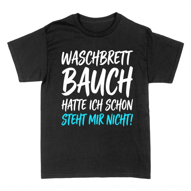 T-shirts: Waschbrettbauch hatte ich schon