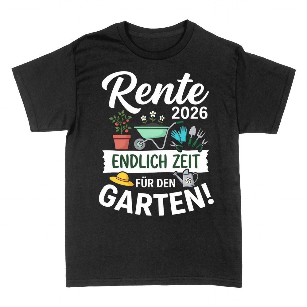T-shirts: Rente endlich Zeit f&uuml;r den Garten