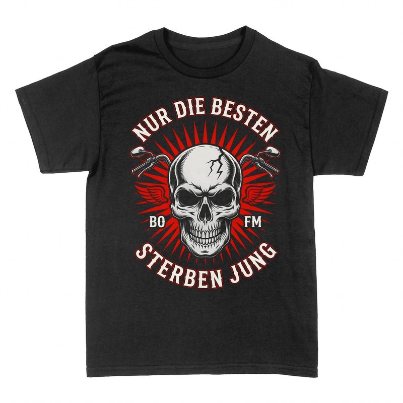 T-shirts: Totenkopf Nur die Besten sterben jung
