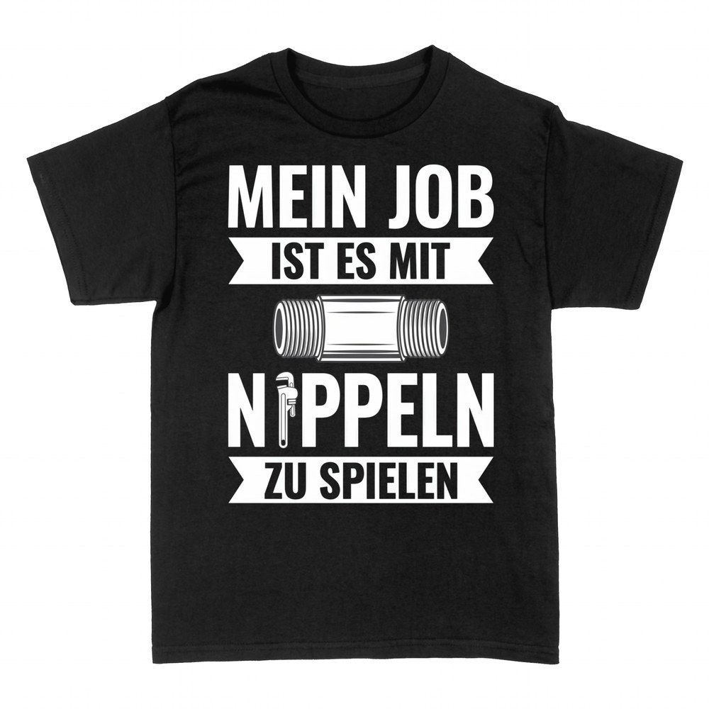 T-shirts: Mit Nippeln spielen Klempner-Spruch