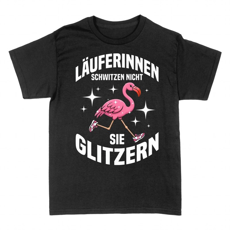 T-shirts: Glitzernder Flamingo L&auml;uferin Spruch