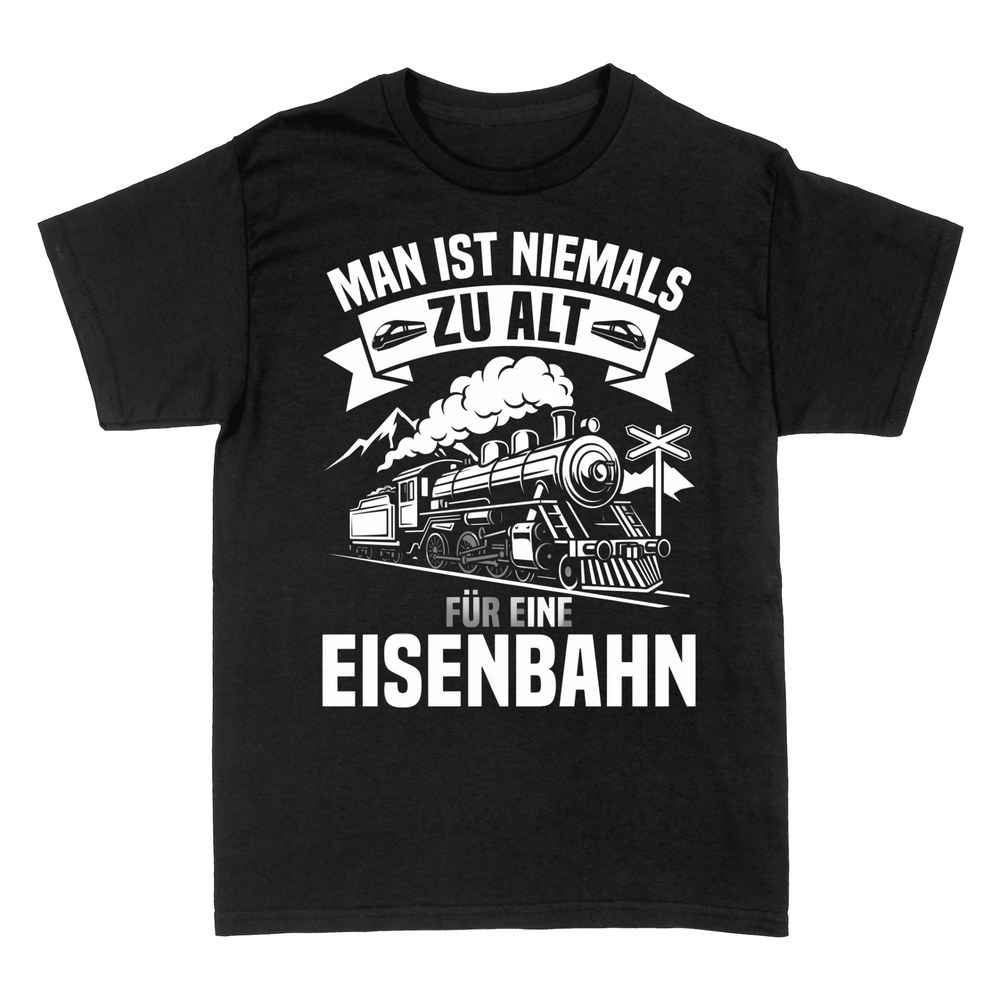 T-shirts: Niemals zu alt f&uuml;r eine Eisenbahn