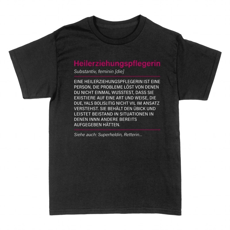 T-shirts: Heilerziehungspflegerin Definition