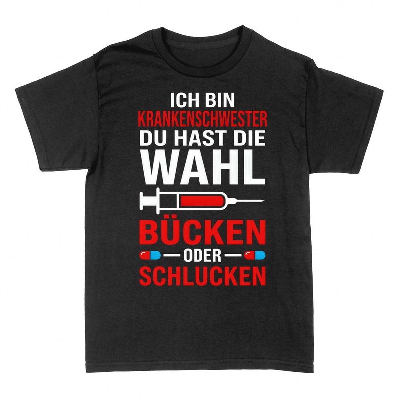 T-shirts: Krankenschwester B&uuml;cken oder Schlucken
