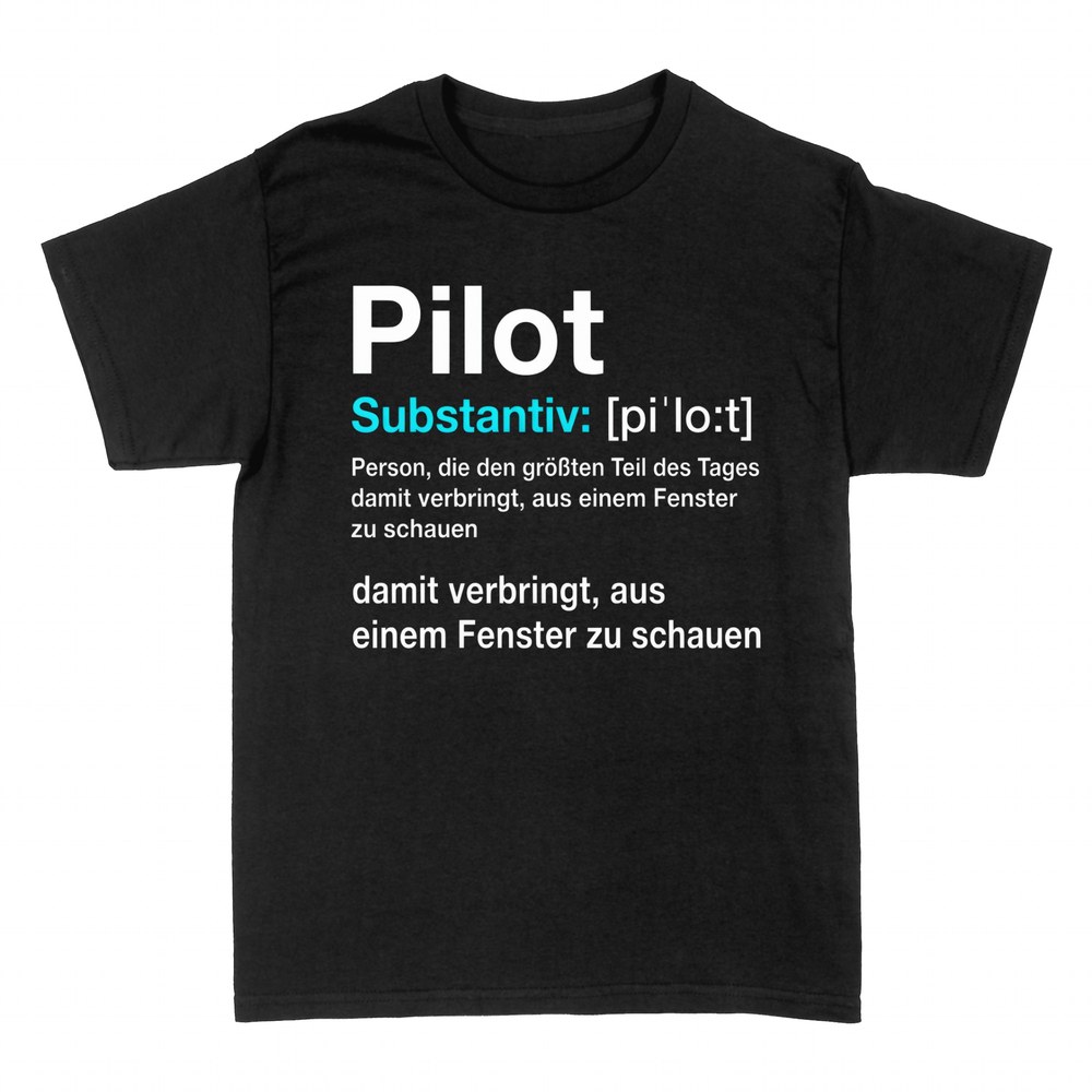 T-shirts: Pilot Definition aus dem Fenster schauen