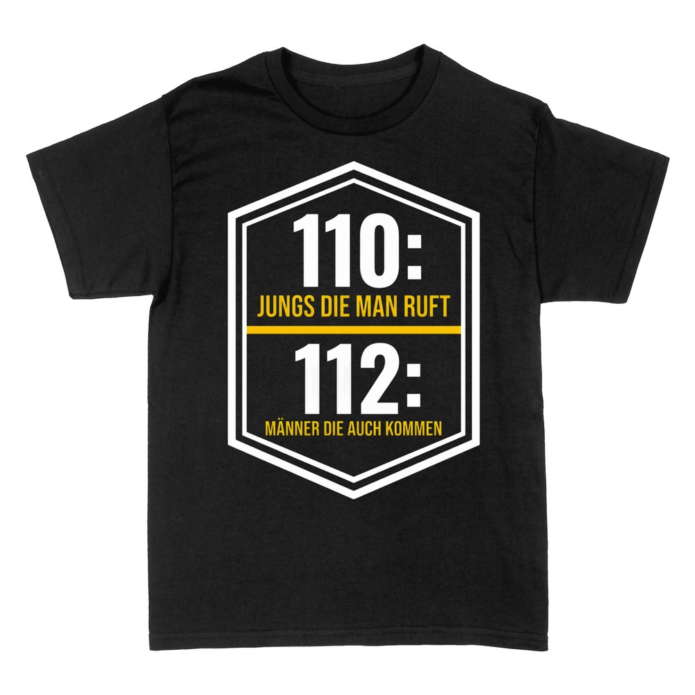 T-shirts: 110 Jungs die man ruft, 112 die kommen