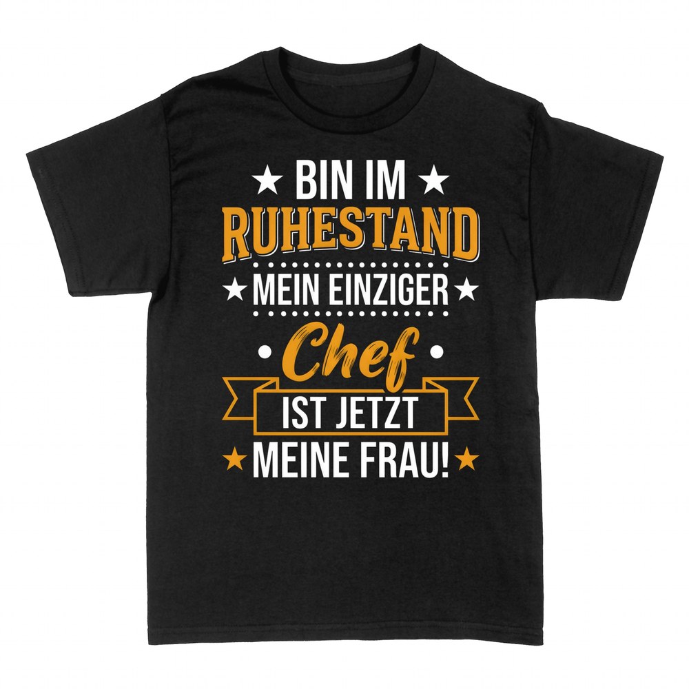 T-shirts: Mein einziger Chef ist meine Frau