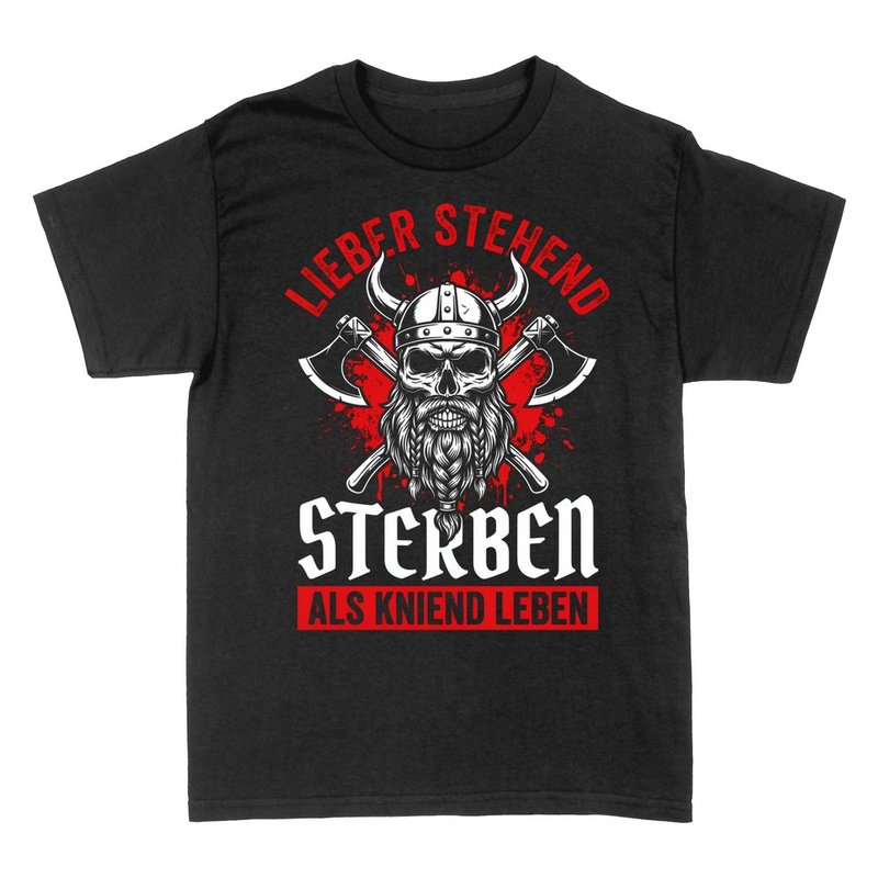T-shirts: Wikinger Lieber stehend sterben