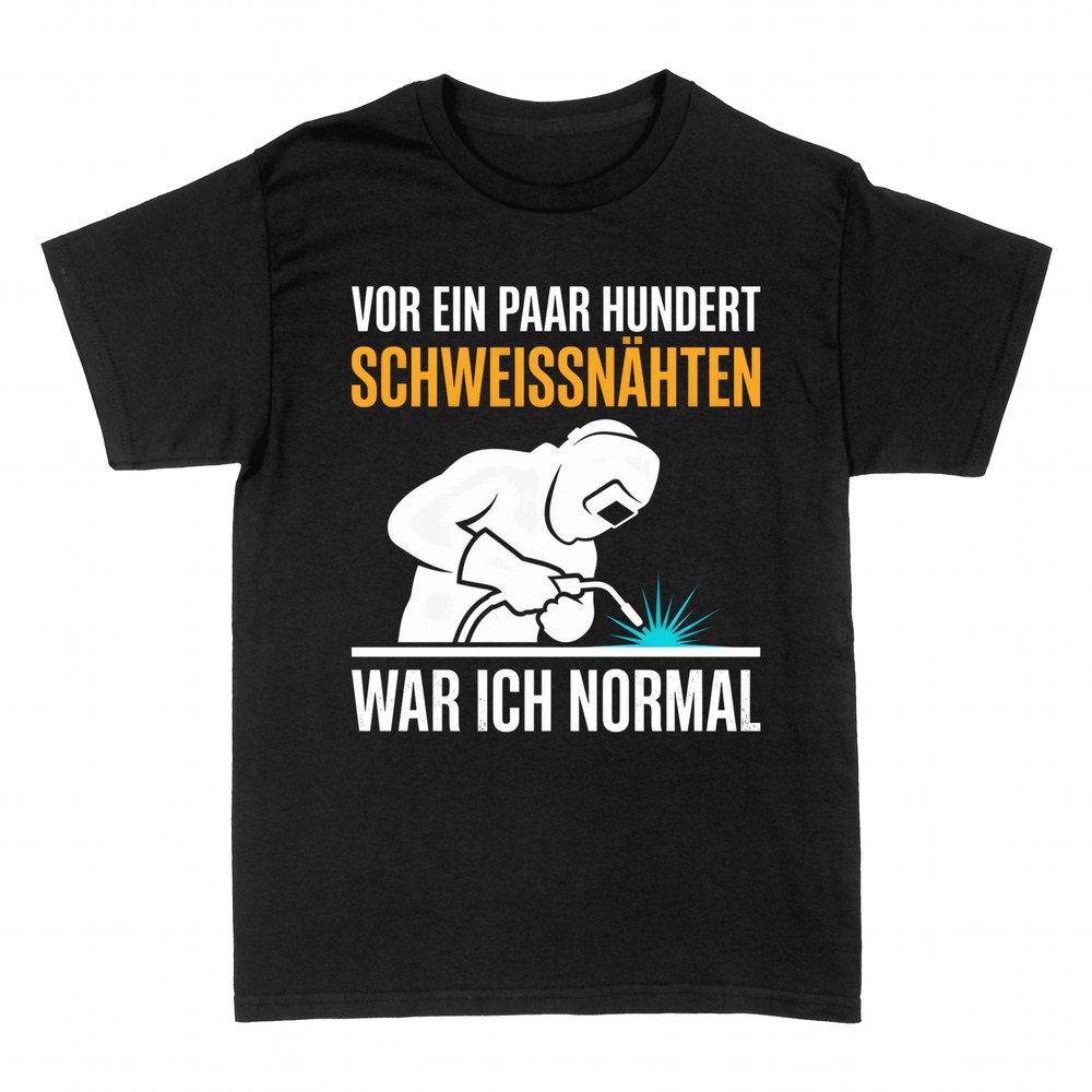 T-shirts: Schwei&szlig;n&auml;hten war ich normal Schwei&szlig;er