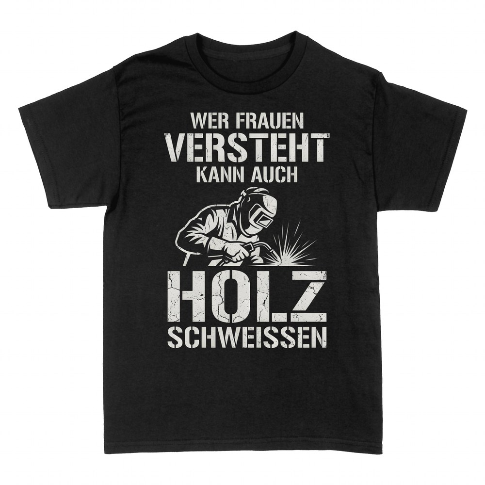 T-shirts: Wer Frauen versteht, kann Holz schwei&szlig;en