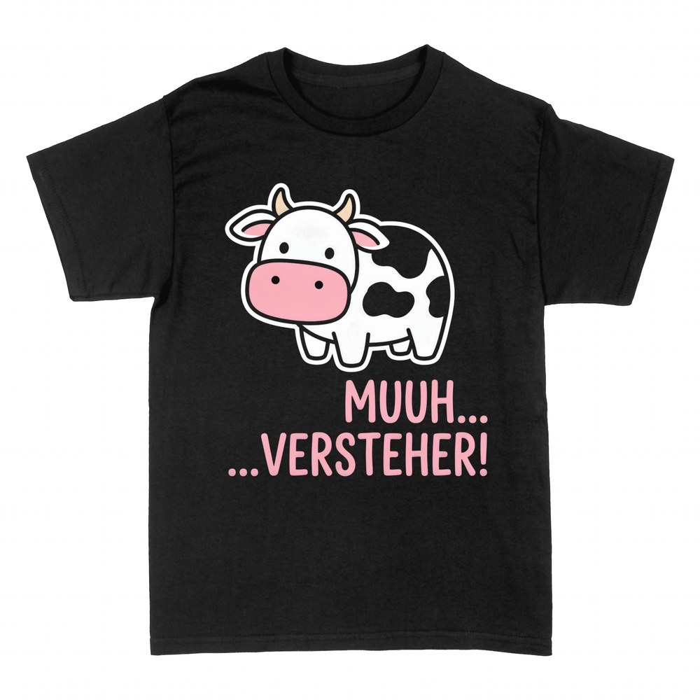 T-shirts: Muuh-Versteher s&uuml;&szlig;e Kuh Spruch