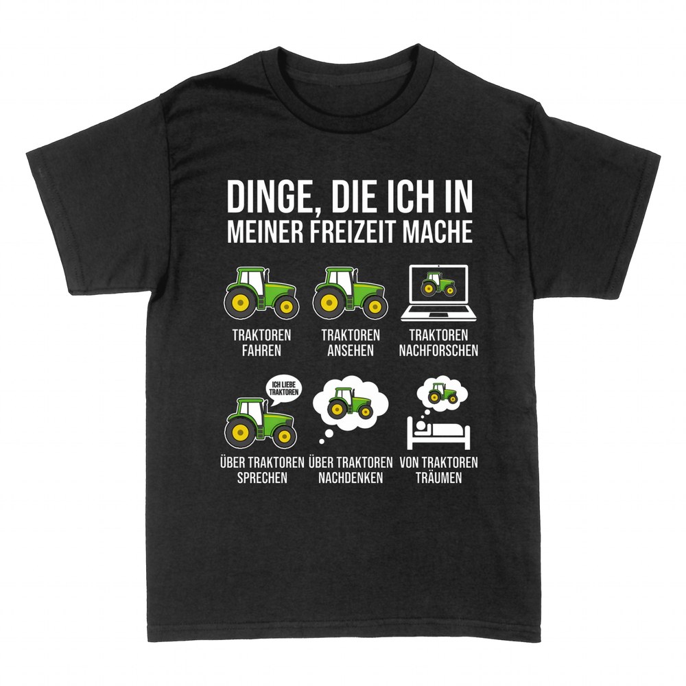 T-shirts: Dinge in meiner Freizeit: Traktoren
