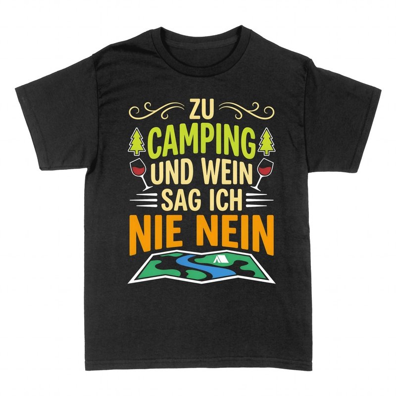 T-shirts: Zu Camping und Wein sag ich nie Nein