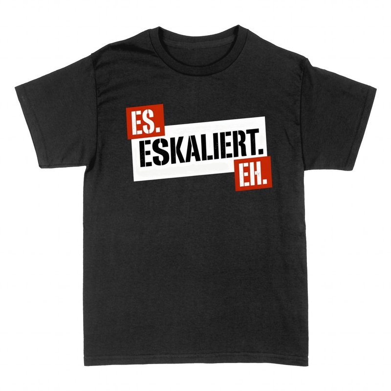 T-shirts: Es eskaliert eh - Party Spruch