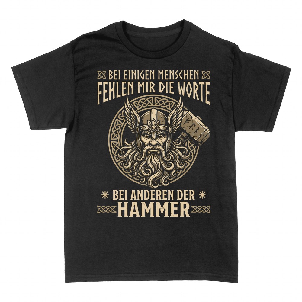 T-shirts: Wikinger bei anderen der Hammer Spruch