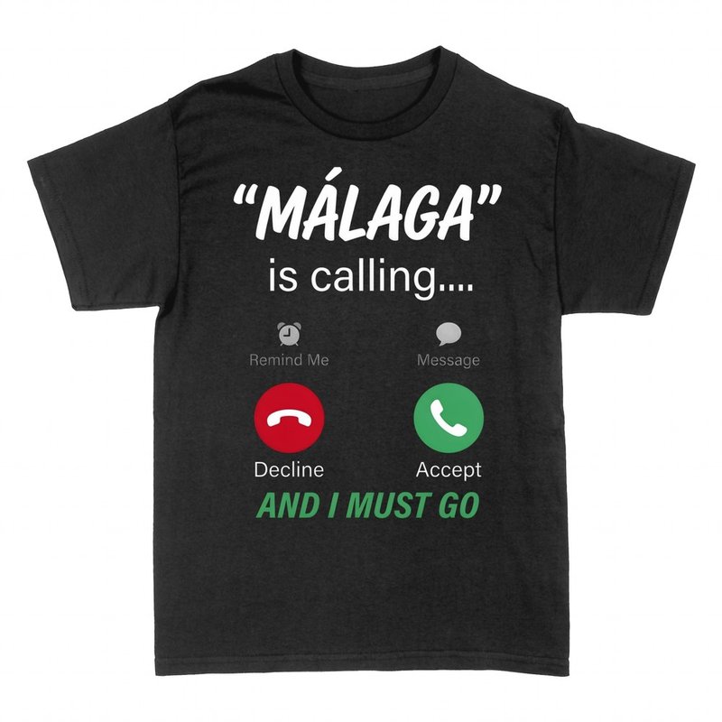 T-shirts: M&aacute;laga ruft und ich muss los