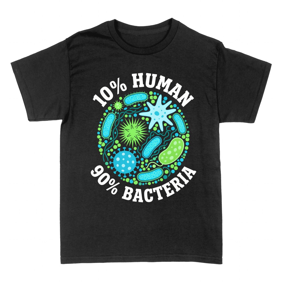 T-shirts: 10% Mensch 90% Bakterien