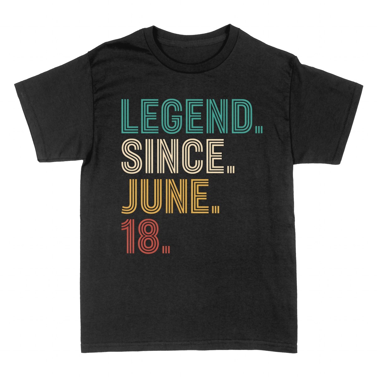 T-shirts: Legende seit Juni - 18. Geburtstag