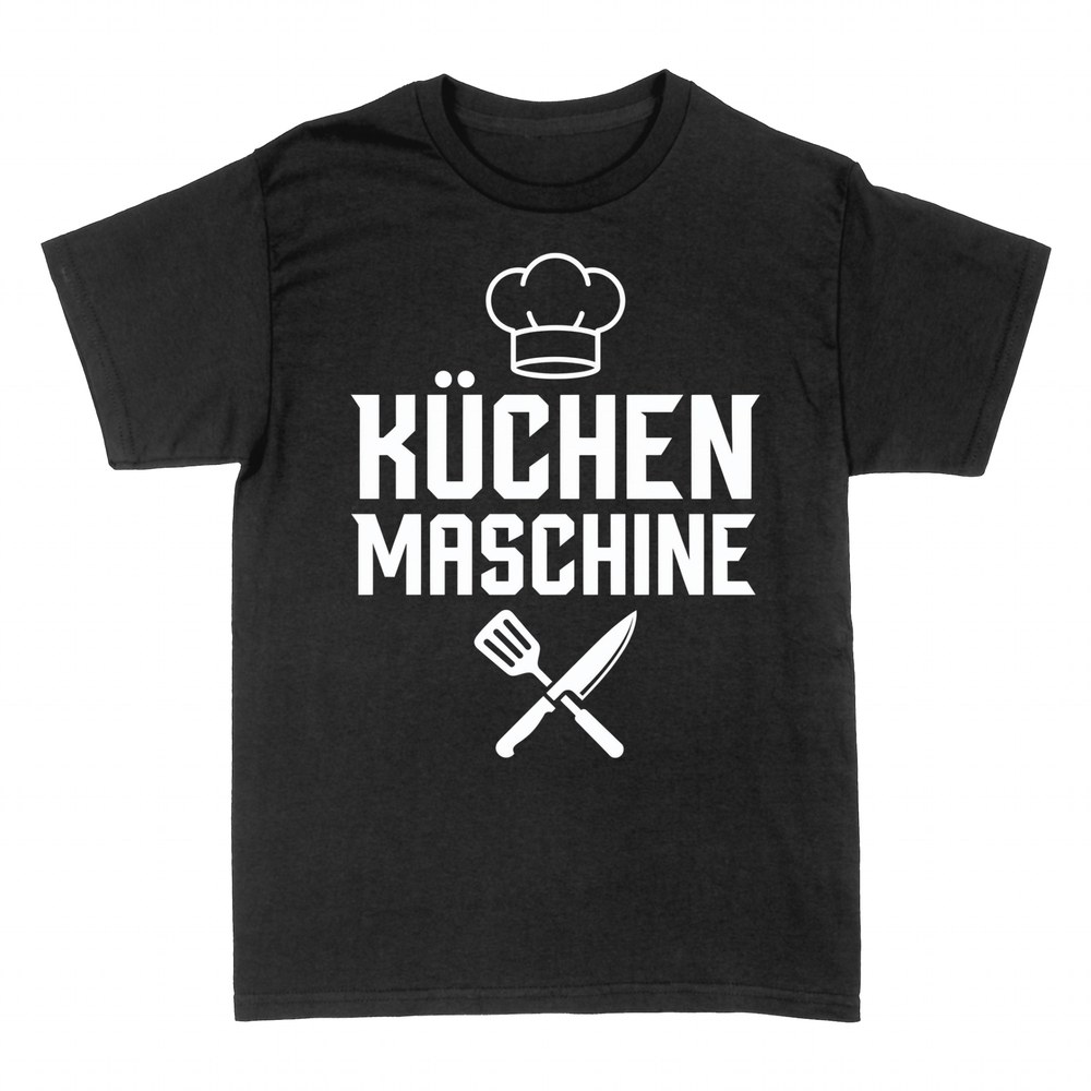 T-shirts: K&uuml;chen Maschine
