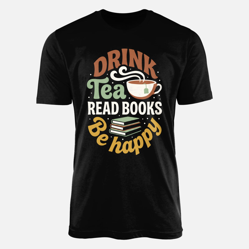 T-shirts: Trinken B&uuml;cher lesen gl&uuml;cklich sein