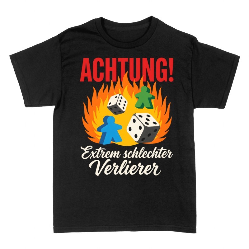 T-shirts: Achtung Extrem schlechter Verlierer