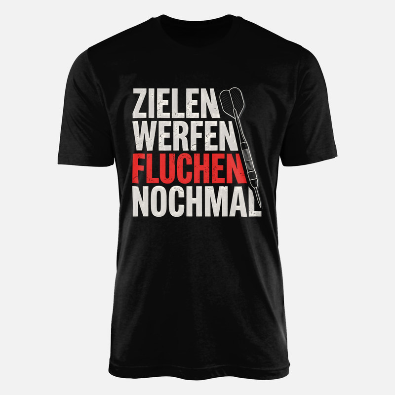 T-shirts: Zielen Werfen Fluchen Nochmal Dart