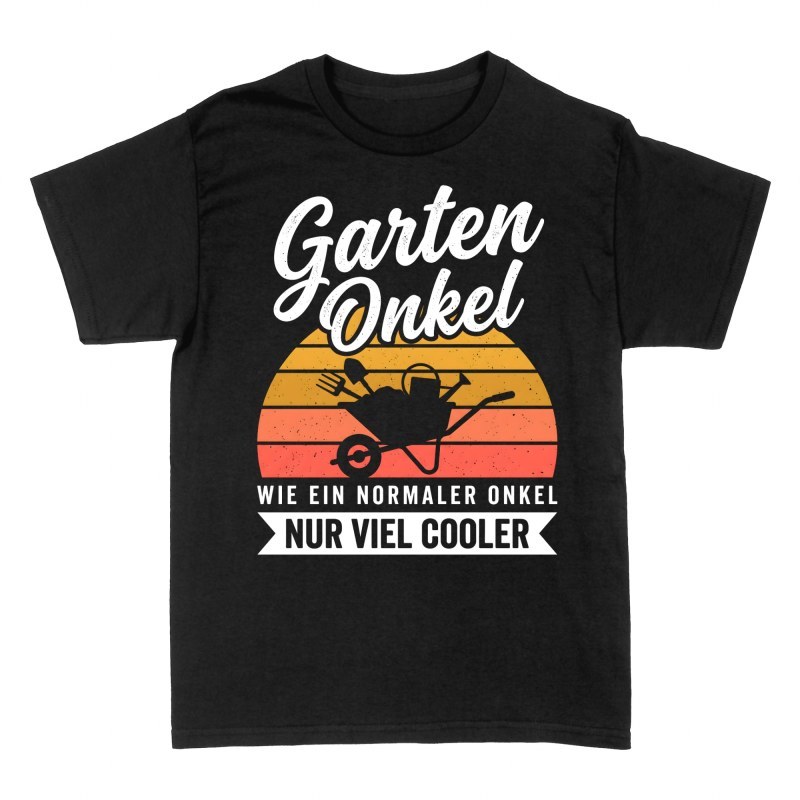 T-shirts: Garten-Onkel viel cooler