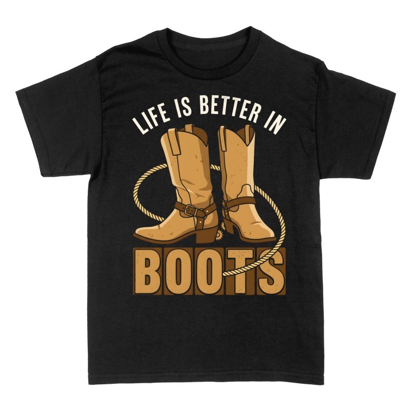 T-shirts: Cowboystiefel & Sporen Life is Better