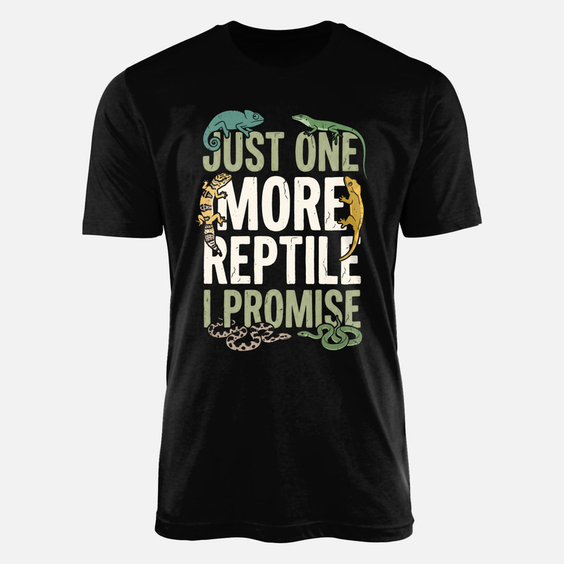 T-shirts: Nur noch ein Reptil ich verspreche es