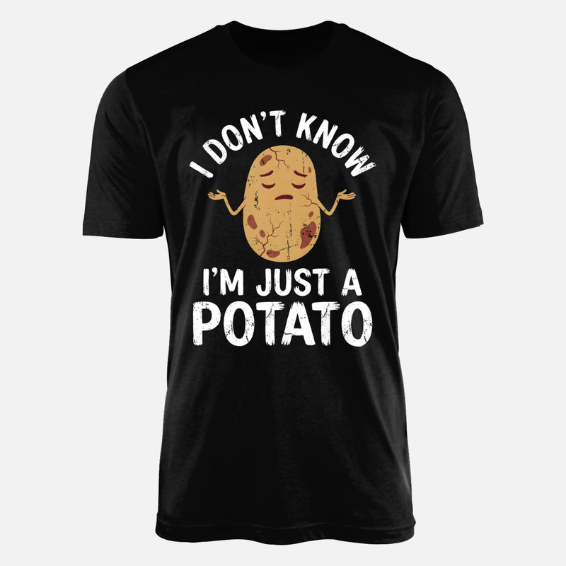 T-shirts: Ahnungslose Kartoffel mit Spruch