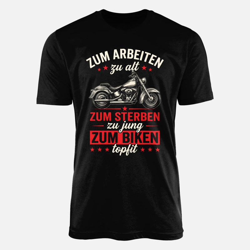 T-shirts: Zum Biken topfit Rente Motorrad