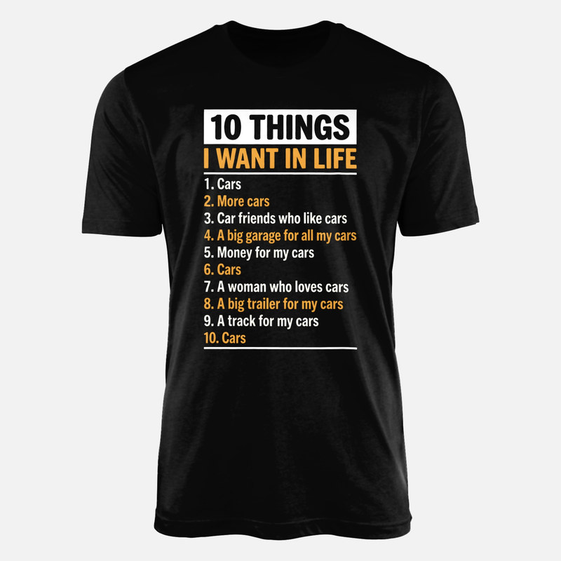 T-shirts: 10 Dinge die ich will Autos