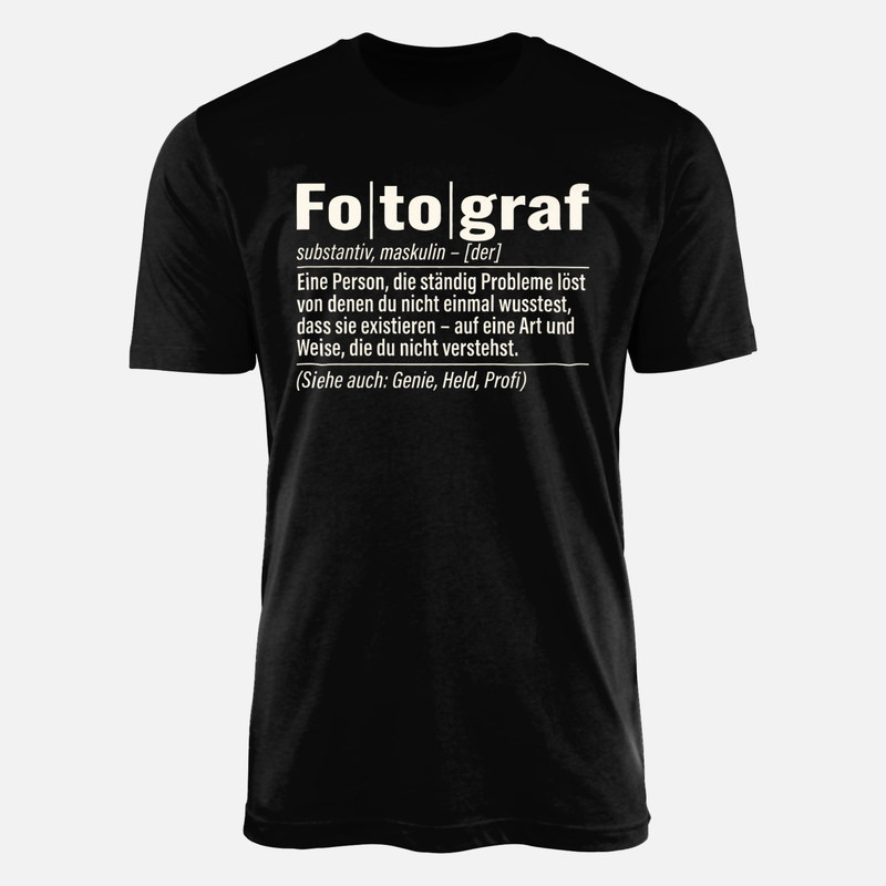 T-shirts: Fotograf Definition Duden Style