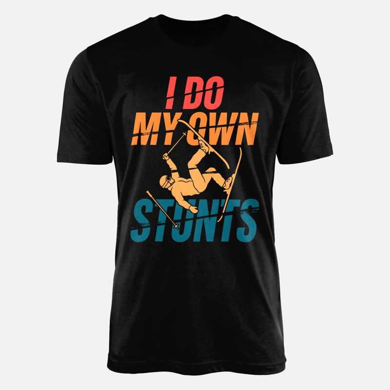 T-shirts: Skifahrer Sturz I Do My Own Stunts