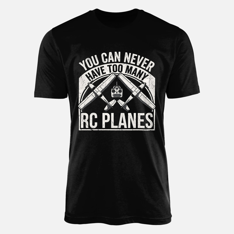 T-shirts: Nie Zu Viele RC Flugzeuge