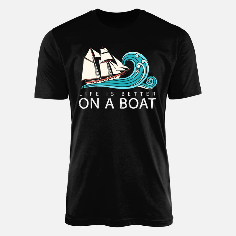 T-shirts: Segelboot auf Welle Life Is Better On A Boat