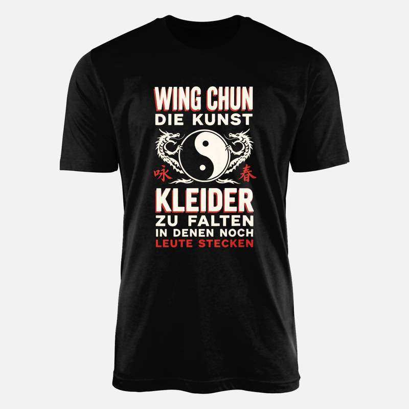T-shirts: Wing Chun Kleider Falten Kampfsport Humor