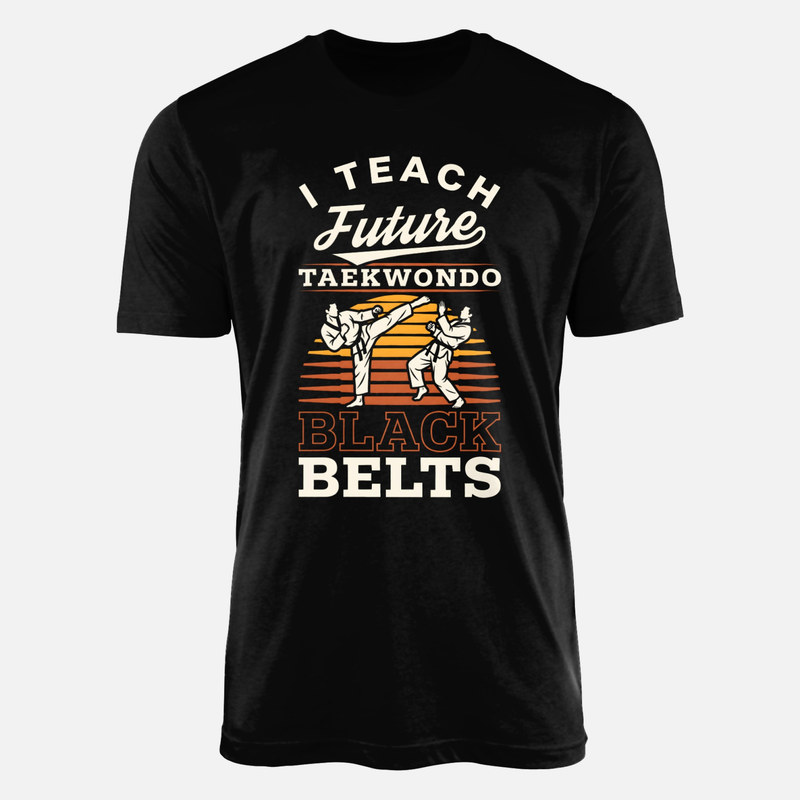 T-shirts: Taekwondo Trainer Future Black Belts