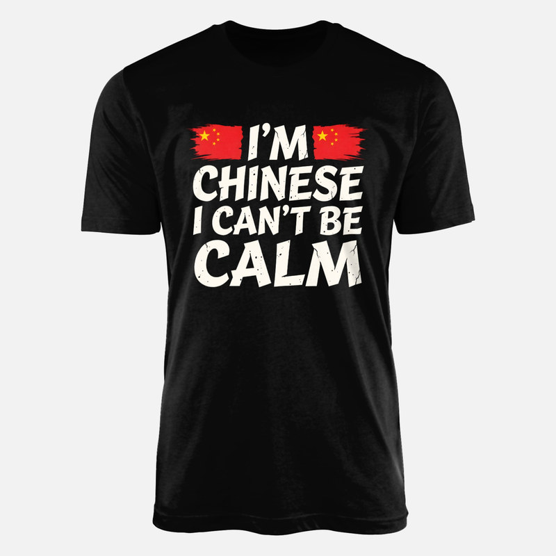 T-shirts: Ich bin Chinese und nicht ruhig Flagge
