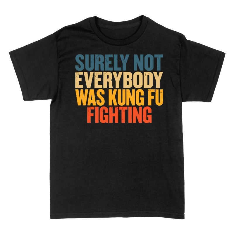 T-shirts: Kung-Fu-Fighting-Spruch Retro