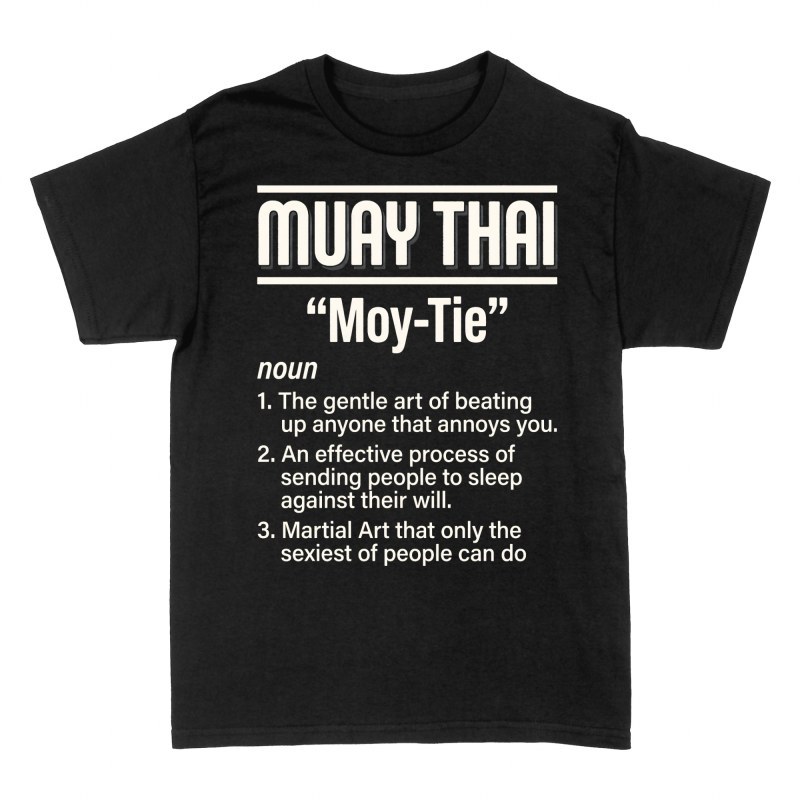 T-shirts: Muay Thai Definition