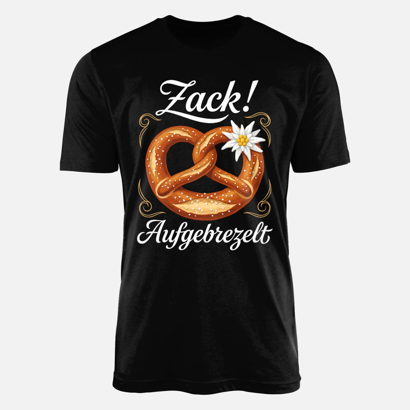 T-shirts: Zack Aufgebrezelt mit Brezn und Edelweiss