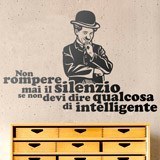 Wandtattoos: Non rompere mai il silenzio... Charles Chaplin 2