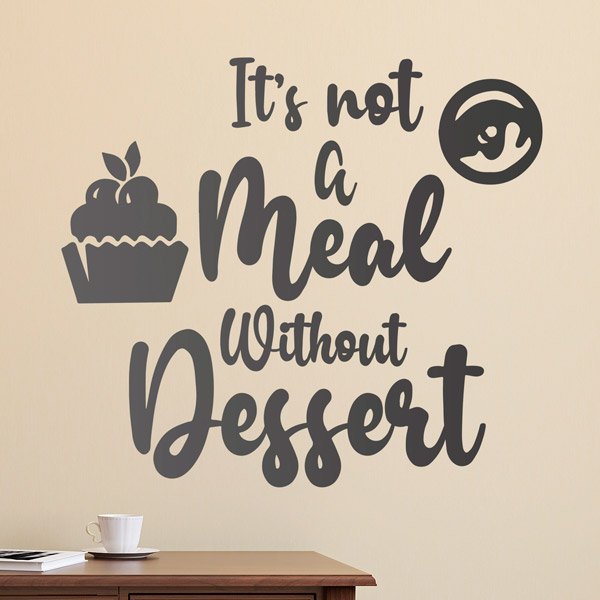 Wandtattoos: Its not a meal without dessert