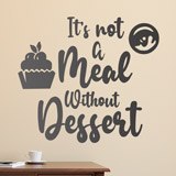 Wandtattoos: Its not a meal without dessert 2