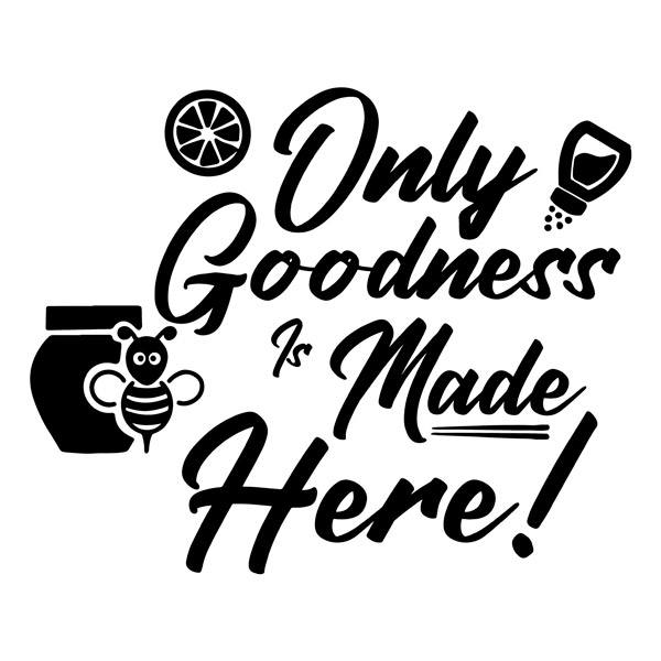 Wandtattoos: Only goodness is made here